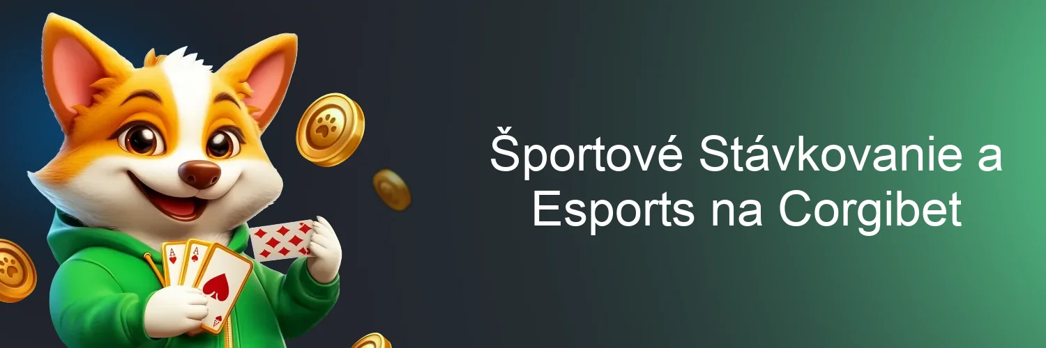 Športové Stávkovanie a Esports na Corgibet